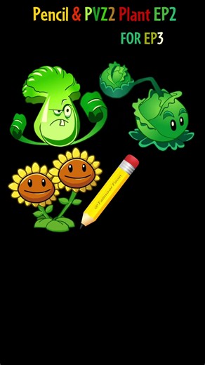 Pencil & PVZ2 Plants EP2 - Drawing Short
