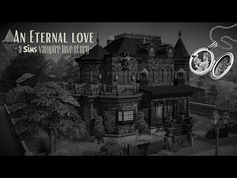 Sims 4 ::: Vampires GP ::: An eternal love, a vampire love story :::