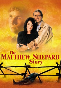 The Matthew Shepard Story - watch streaming online