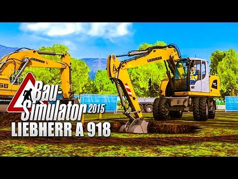 Bau-Simulator Deluxe-Edition - Der MOBILBAGGER LIEBHERR A 918! CONSTRUCTION SIMULATOR