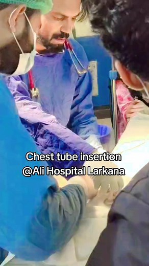 Chest Tube Insertion Procedure at Ali Hospital Larkana