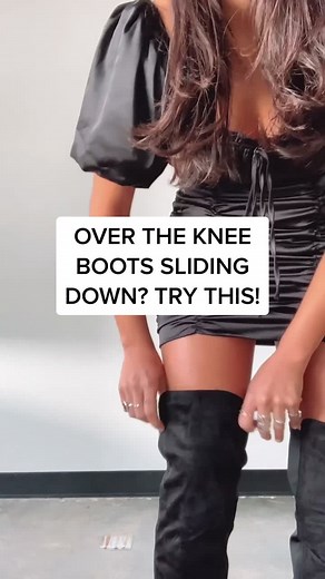 Over the Knee Boots Sliding Down? Try This Style Hack!
