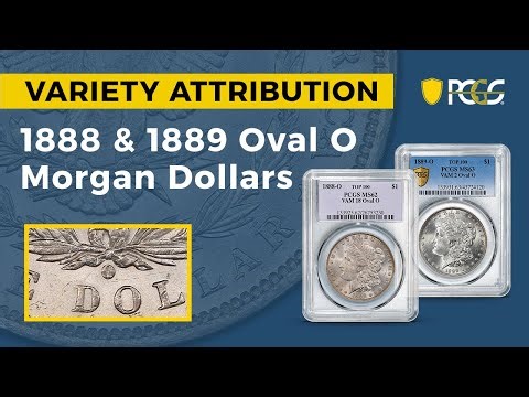 PCGS Variety Attribution Video | Oval O Morgan Dollars