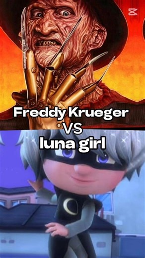 Freddy Krueger vs luna girl 😎