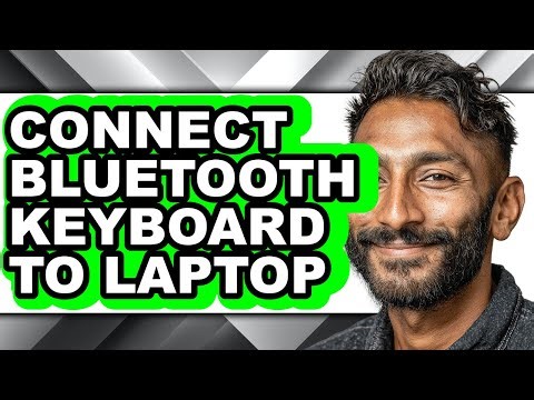 How to Connect Bluetooth Keyboard to Laptop (easy Method)