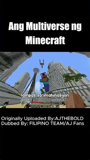 Inside the Minecraft Multiverse by AJtheBold(TAGALOG)@AJTHEBOLD #minecraf##viral#minecraftmeme