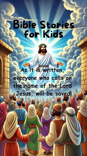Confess, Believe in Jesus for Salvation: Bible Stories 4 Kids #kidsbiblestories #biblestoriesforkids
