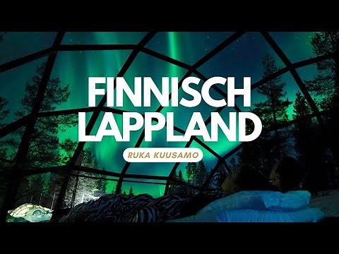 Ruka Kuusamo | Finnish Lapland in Winter (Northern Lights, Husky Safari, Nordic River Floating) [...