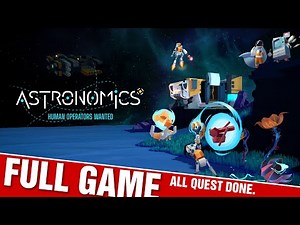 Astronomics - FULL GAME