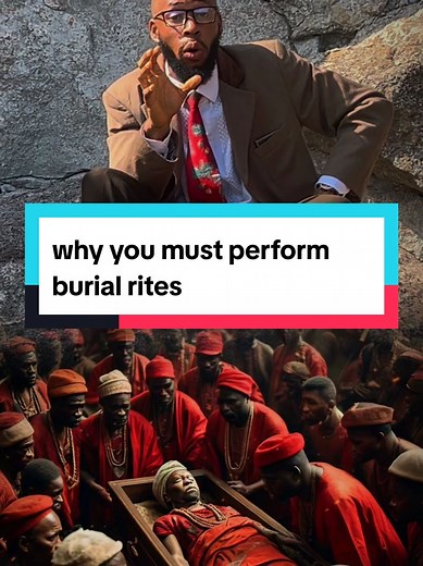Understanding the Importance of Igbo Burial Rites