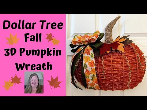 Fall 3D Pumpkin Wreath ~ Fall Wreath ~ Dollar Tree DIY