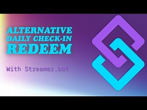 Alternative Daily Check-In Tutorial for Twitch using Streamerbot. Thank You for 200 Subs!