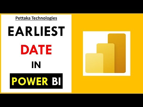 Power BI DAX Function Earliest to Find Earliest Date from Date Column
