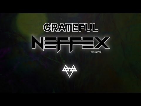NEFFEX_-GRATEFUL__ CopyrightFree Music [ ‪@neffexmusic‬ ]