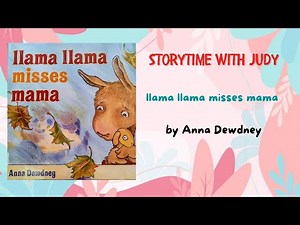 READ ALOUD Children's Book - llama llama misses mama