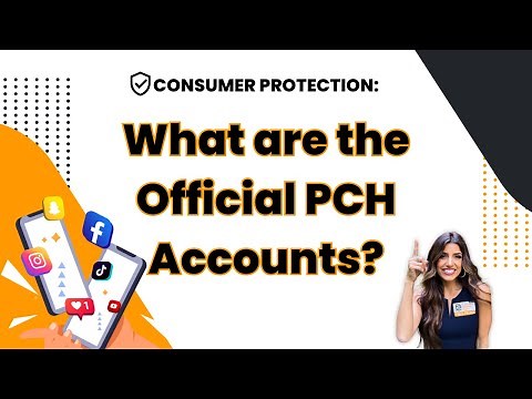 How Do I Know Which PCH Accounts Are Official?