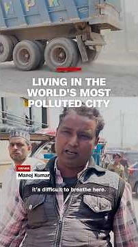 Living in the world’s most polluted city