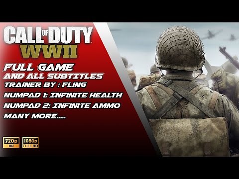 Call of Duty : WWII Full Games + Trainer/ All Subtitles Part.1