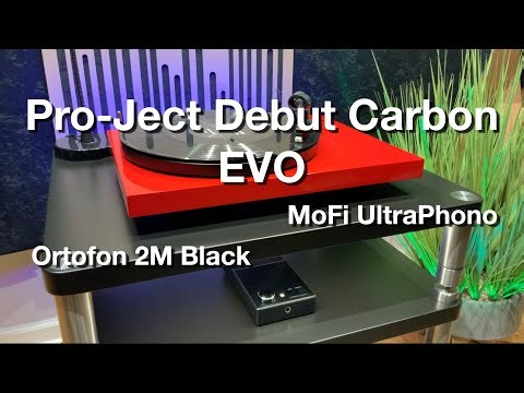 Pro-Ject Debut Carbon EVO | Sumiko Rainer | MoFi UltraPhono