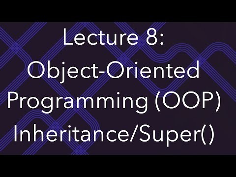 Programming for Data Science, Lec 8: Object-Oriented Programming, Inheritance and super() function