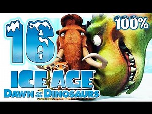 Ice Age 3: Dawn of the Dinosaurs Walkthrough Part 16 ~ 100% (PS3, X360, Wii, PS2, PC) Level 16