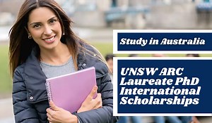 UNSW ARC Laureate PhD International Scholarships in Australia