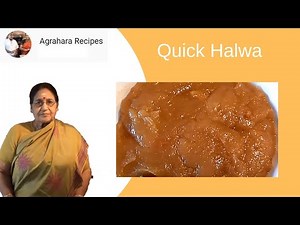 Quick Halwa - Deepavali Special