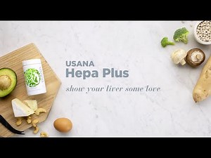 Hepa PlusMD: Show Your Liver Some Love | USANA Video