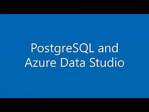 PostgreSQL and Azure Data Studio