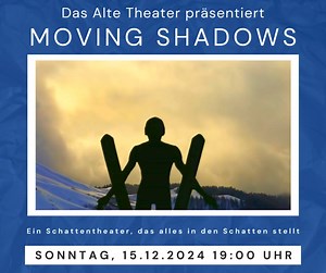 Jetzt Tickets sichern Moving Shadows - Stellt alles in den Schatten! - Christmas Special So 15.12.2024, 19:00 Uhr Lassen Sie sich verzaubern von Europas Schattentheater Nr. 1! Mit ihrem mehrfach preisgekrönten Schattentheater entführen die Mobilés mit ihren Moving Shadows ihre Zuschauer diesmal in eine Weihnachtswelt voller Wunder und Träume. #altestheatermagdeburg #theater #magdeburg #mein_magdeburg #movingshadows #christmasspecial #moving #shadows #schattentheater | Altes Theater Magdeburg