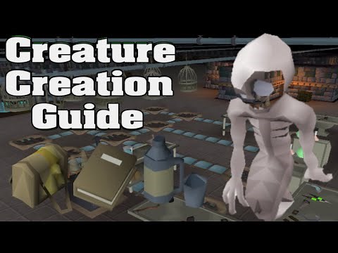 Creature Creation Guide OSRS