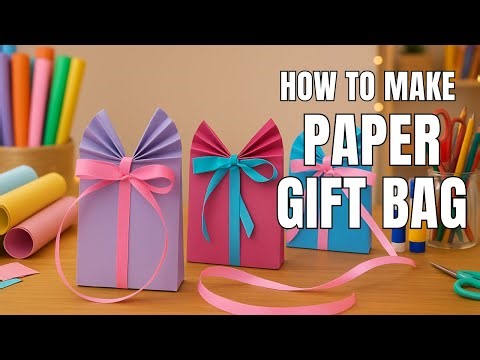 How to Make a Cute Paper Gift Bag / Easy DIY Craft