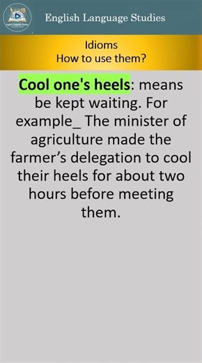 Idioms, Cool one's heels #english #easyenglisheveryday #englishidiom