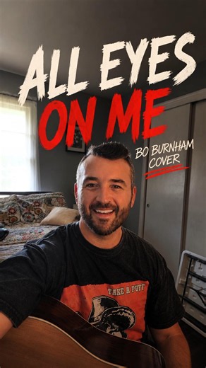 All eyes on me Bo Burnham cover #boburnham