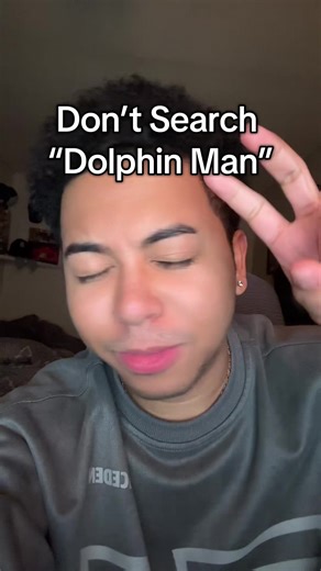 Don’t search it up it’s scary #dolphinman #neversearch #algorithm #fypシ゚viral #viralvideo🔥