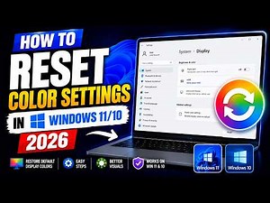 How to Reset Color Settings in Windows 11/10 (2026) | Fix Display Colors Easily