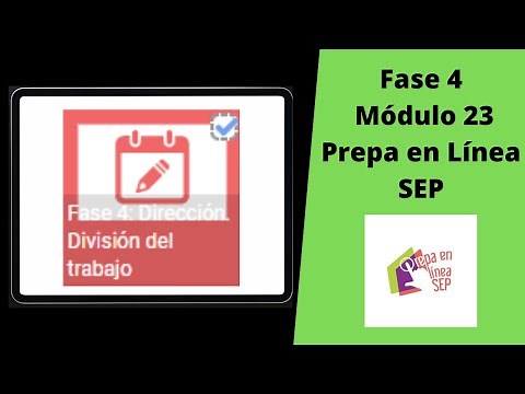 💻✅Módulo 23. Fase 4.📄 Prepa en Línea SEP. Tutorial😁