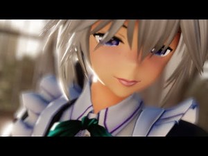 【東方MMD】Problem 十六夜咲夜