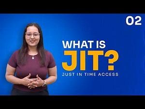 What is Just In Time Access (JIT) | miniOrange JIT Explained