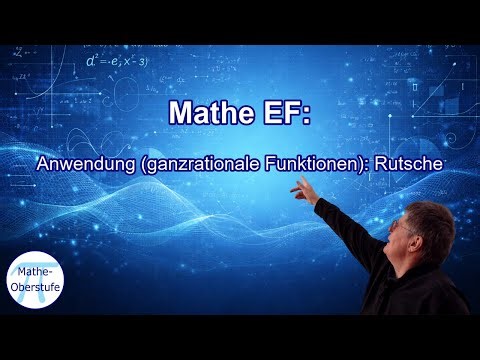 Mathe EF: Anwendung (ganzrationale Funktionen): Rutsche