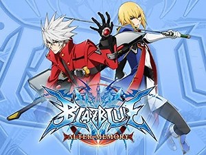 Blazblue Alter Memory ENG DUB [Ep 1-12 ]