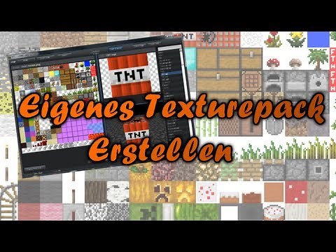 Minecraft Tutorial: Eigenes Texture-Pack erstellen!