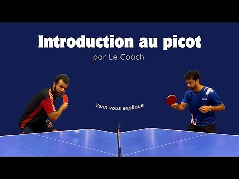 JOUER AVEC UN PICOT, le coach vous dévoile ses meilleurs conseils