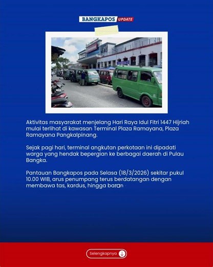 Aktivitas Penumpang di Terminal Plaza Pangkalpinang Mulai Meningkat, Tapi Belum Masuki Masa Puncak