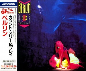 Berlin - Count Three & Pray