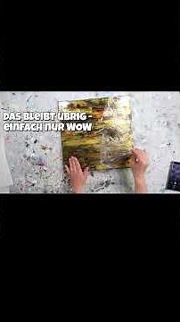 Folientechnik von Andrea Traub - Edles Gold und tolle Farben - abstrakte Acrylmalerei mit Effekten