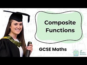 Composite Functions | GCSE Maths