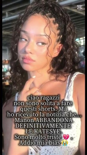 ADDIO MANON. Ma non dimenticare che sei la mia bias!♥️