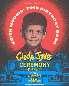 87K views · 1.7K reactions | KEITH MORRIS’ 70TH BIRTHDAY BASH! FRIDAY, SEPTEMBER 19, 2025 CIRCLE JERKS CEREMONY ROCKET FROM THE CRYPT NEGATIVE APPROACH AT THE HOLLYWOOD PALLADIUM TICKETS ON SALE FRIDAY, APRIL 25 AT 10:00 AM ✨拾 DESIGN BY @touchdougless @trust_records_company @greghetson @theejoeyc @zanderschloss @ceremony @realjohnbrannon @hollywoodpalladium | The Circle Jerks | Facebook