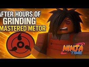 After Hours of Grinding, I Mastered Meteor in Ninja Time